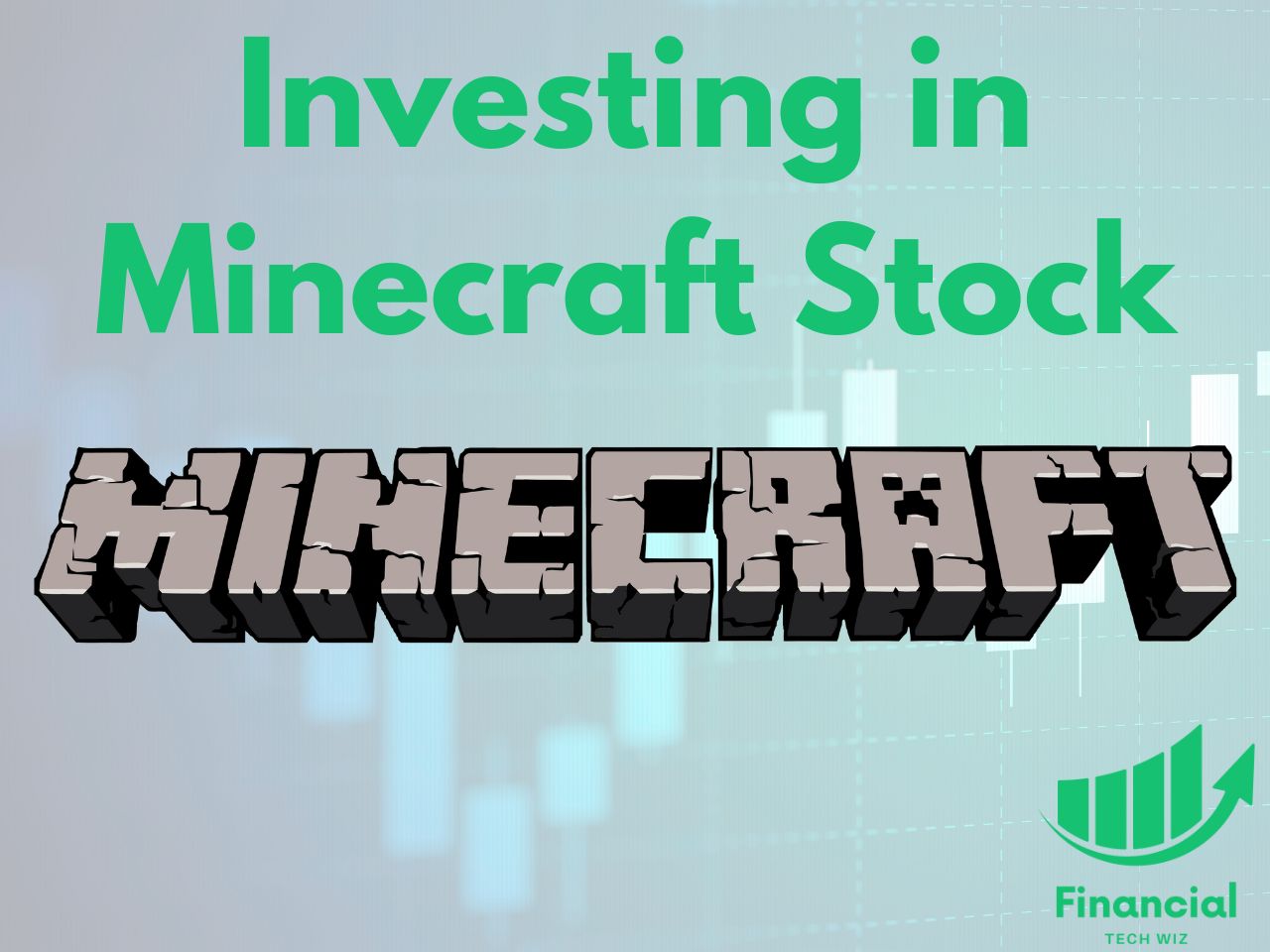 Minecraft Stock Price & Symbol How to Invest in Mojang Stock